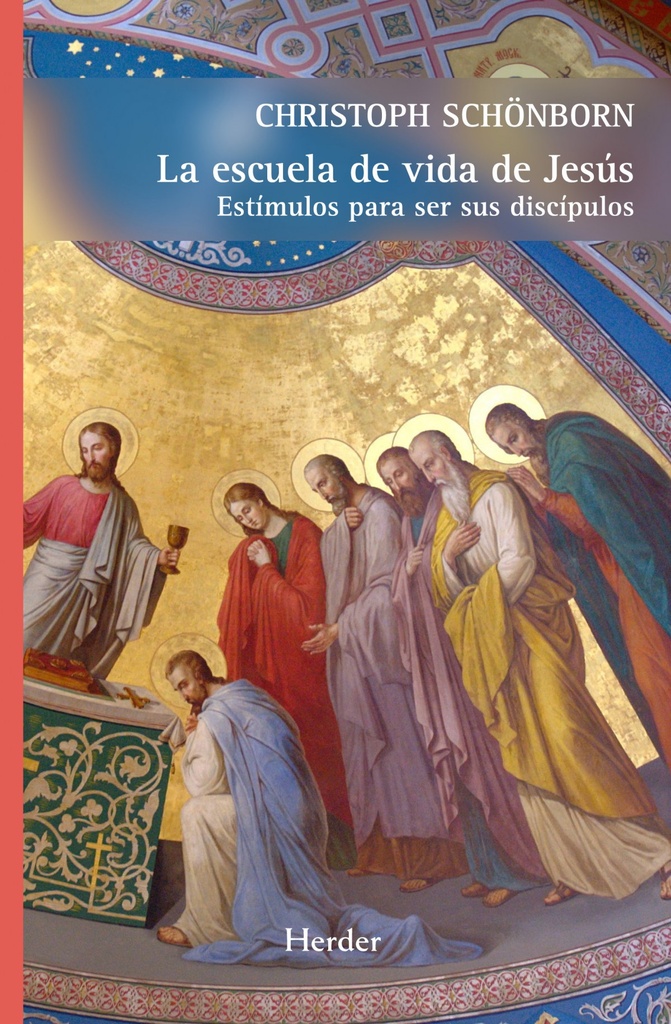 La escuela de la vida de Jesús