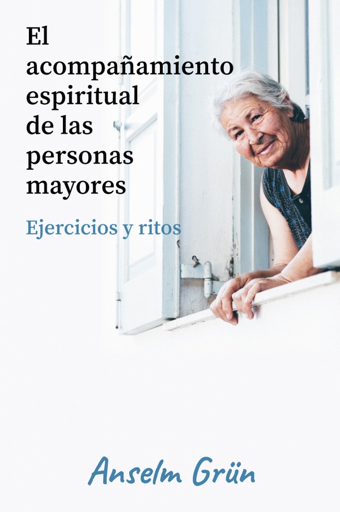 El acompañamiento espiritual de las personas mayores