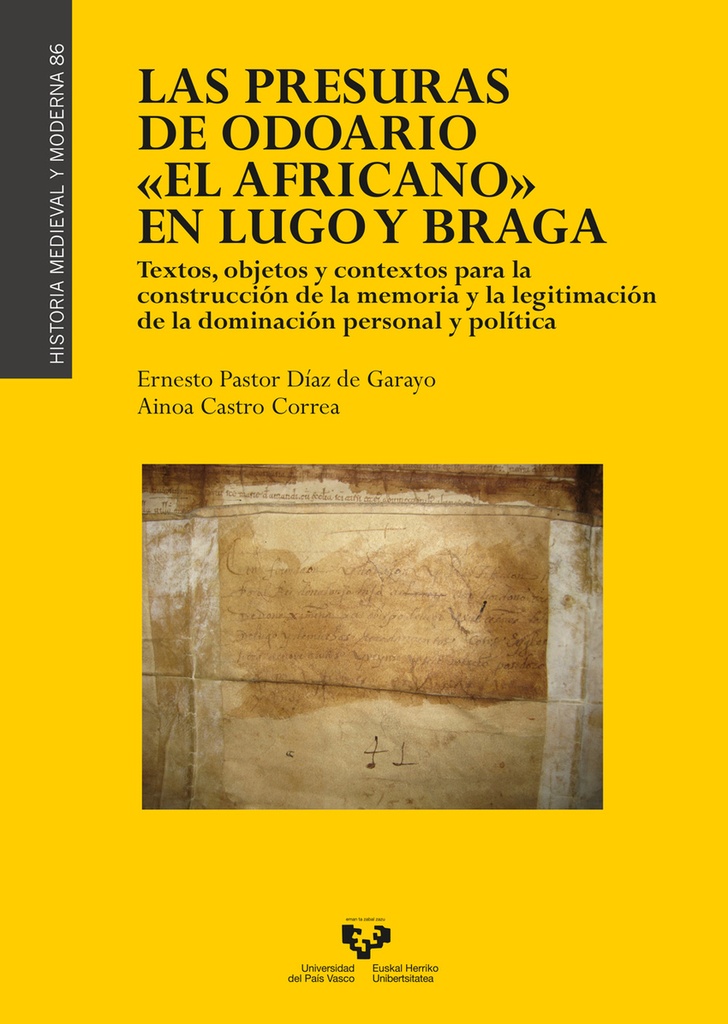 Las presuras de Odoario ôEl Africanoö en Lugo y Braga