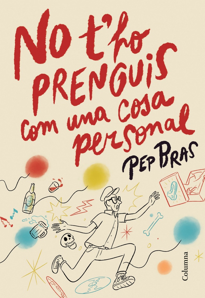 No t´ho prenguis com una cosa personal