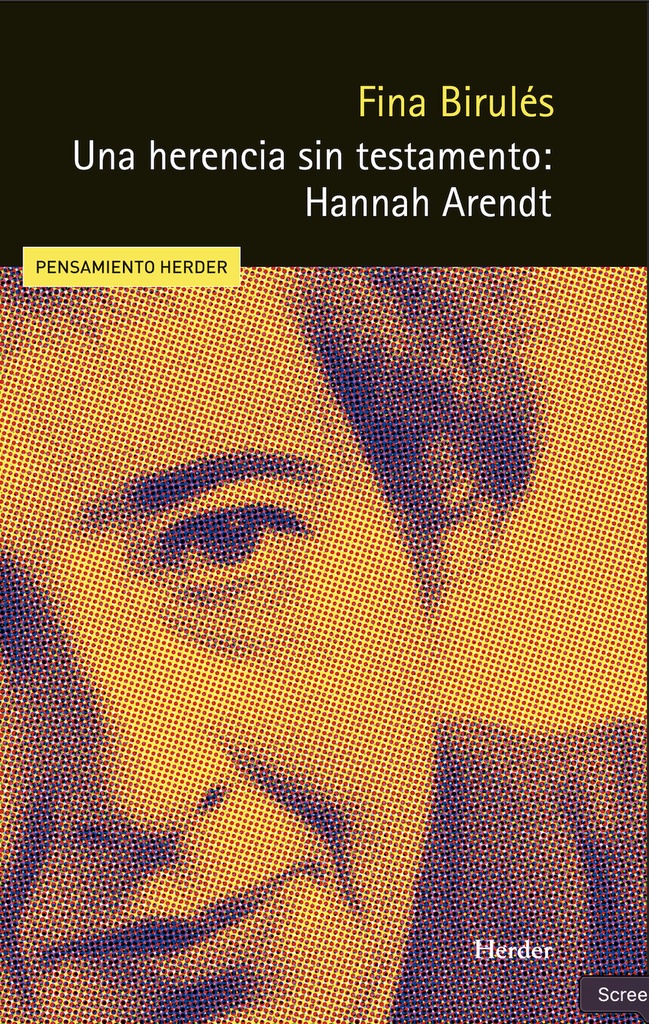 Una herencia sin testamento: Hannah Arendt