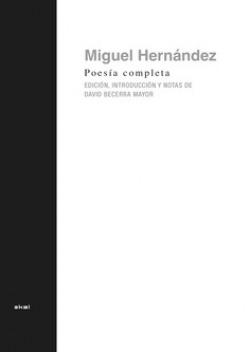 Poesía completa de Miguel Hernández