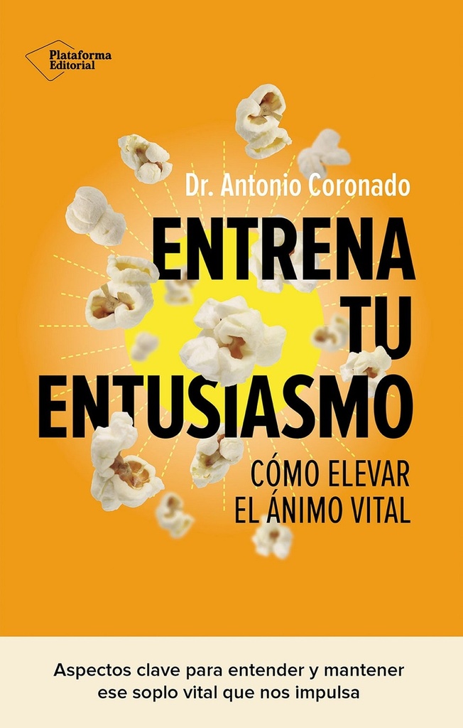 Entrena tu entusiasmo