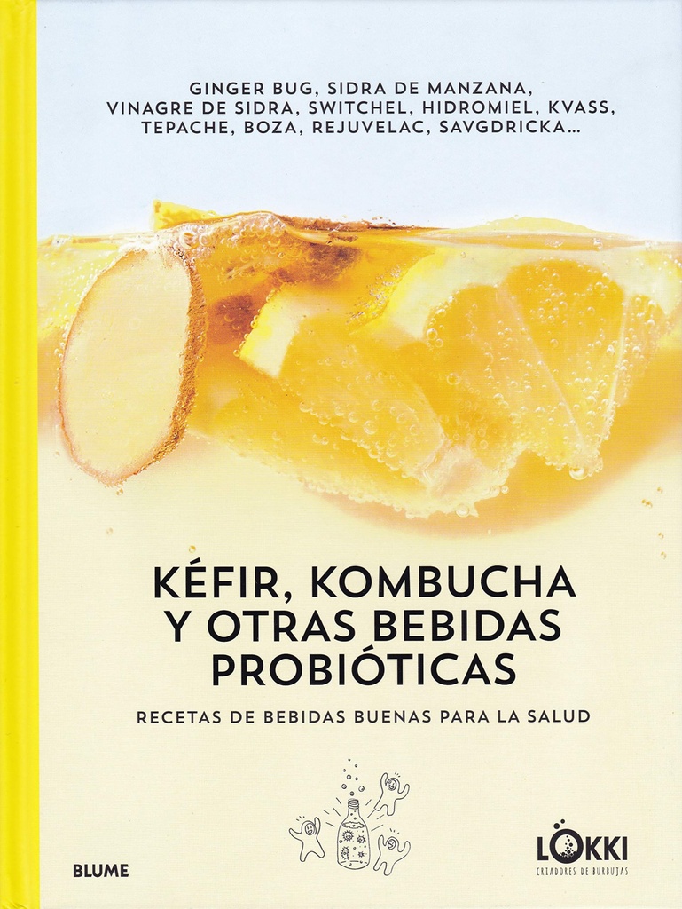 KEFIR, KOMBUCHA Y OTRAS BEBIDAS PROBIÓTICAS