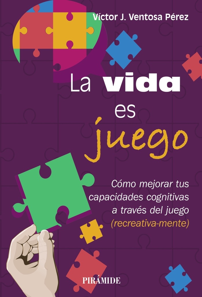 La vida es juego