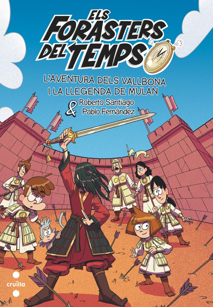 Els Forasters del Temps 19. L´Aventura dels Vallbona i la llegenda de Mulan