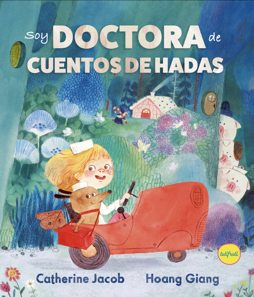 Soy Doctora de cuentos de hadas