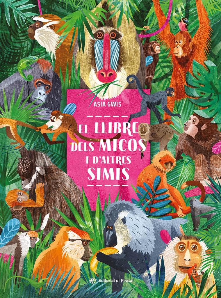 El llibre dels micos i d´altres simis