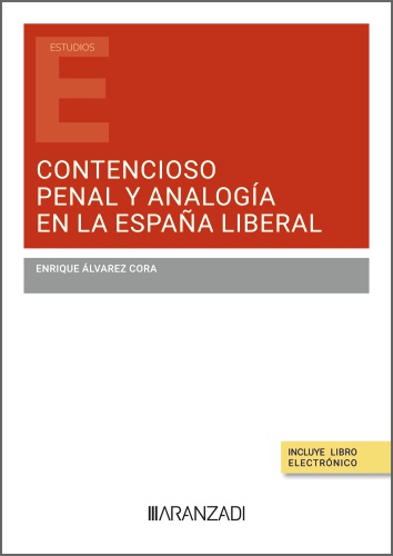 Contencioso penal y analogía en la España liberal