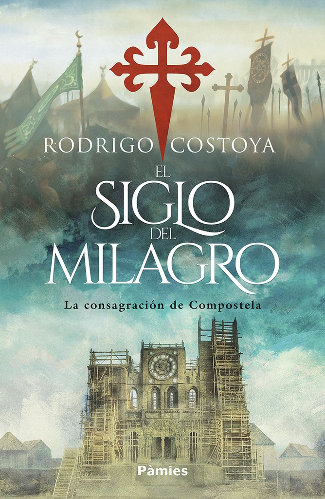 El siglo del milagro