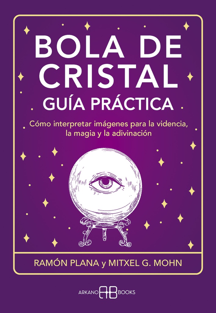 BOLA DE CRISTAL. GUIA PRACTICA