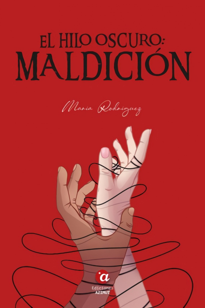 El hilo oscuro: maldición