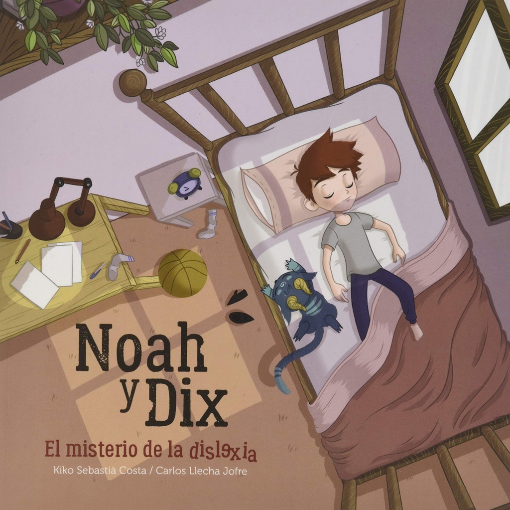NOAH Y DIX, EL MISTERIO DE LA DISLEXIA