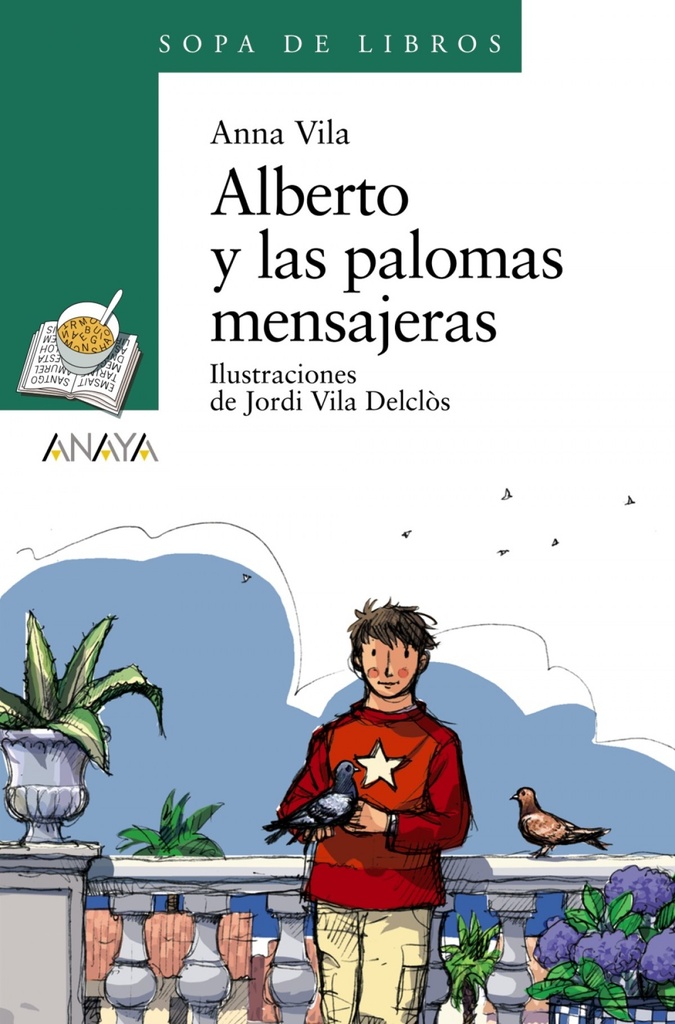 Alberto y las palomas mensajeras