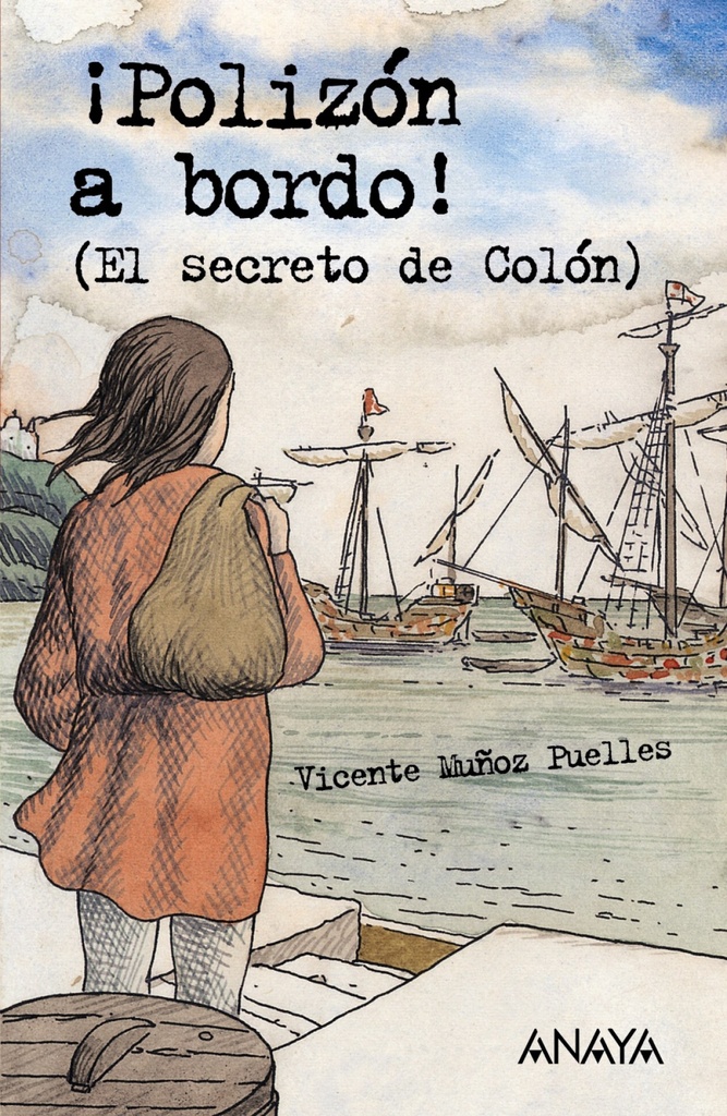 íPolizón a bordo! (El secreto de Colón)