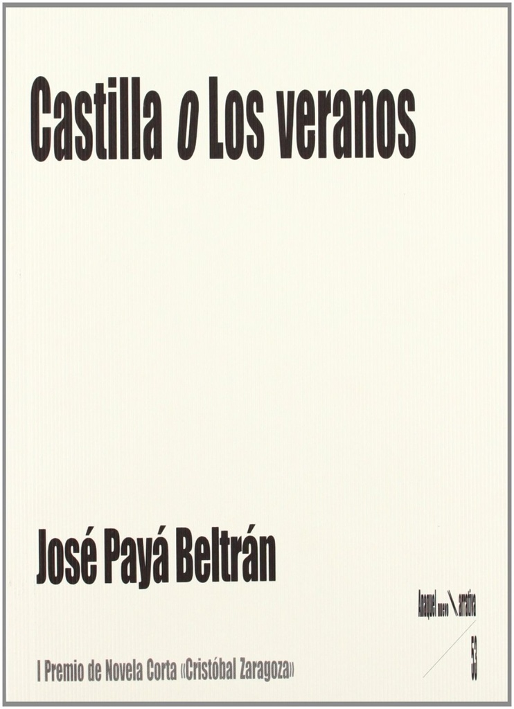 Castilla o ´Los veranos´