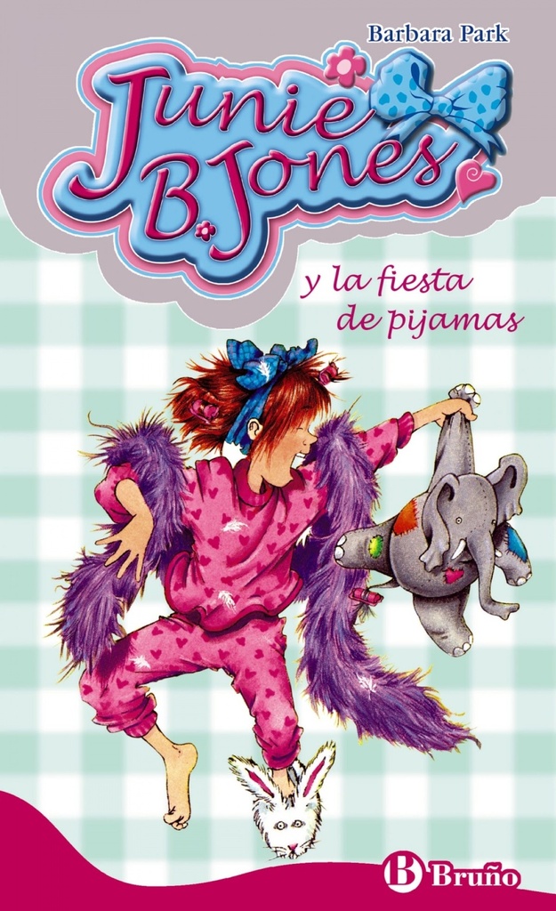 Junie B. Jones y la fiesta de pijamas