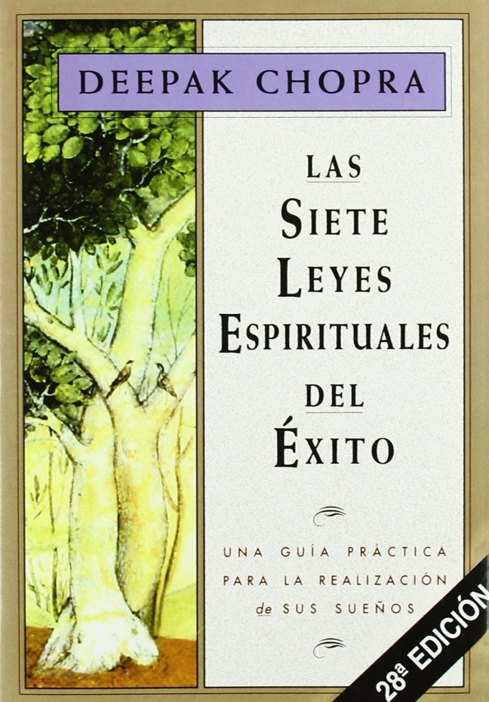 Las siete leyes espirituales del éxito