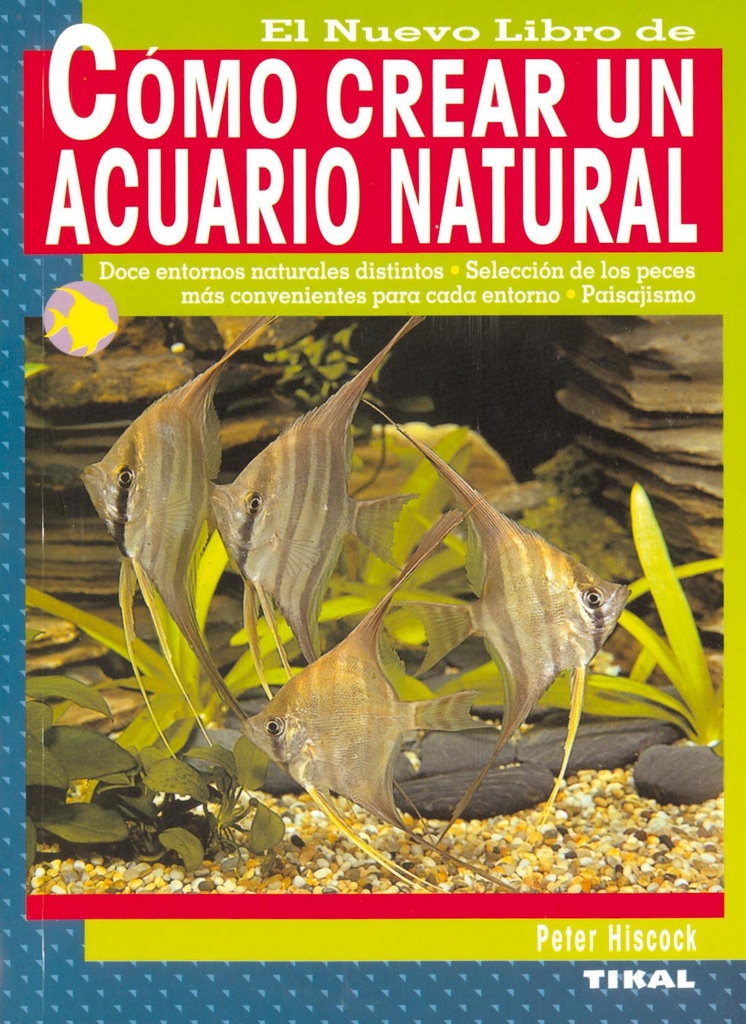 Cómo crear un acuario natural