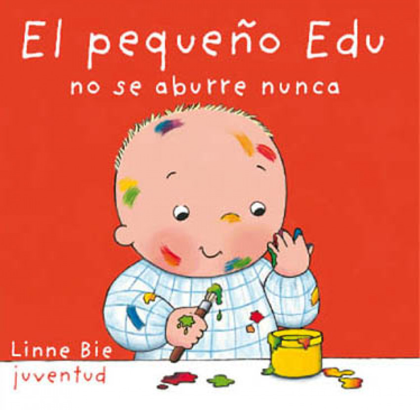 El pequeño Edu no se aburre