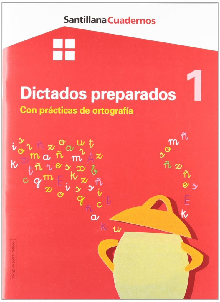 Cuaderno de dictados preparados 1 con practicas de ortografia