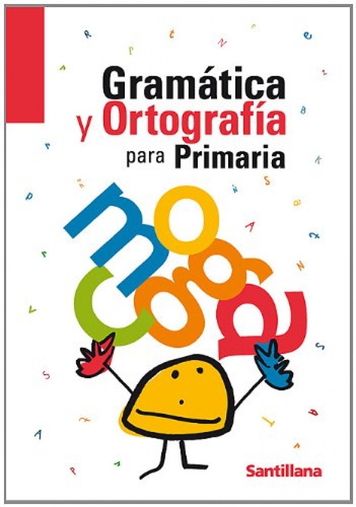 Gramatica y ortografia para primaria