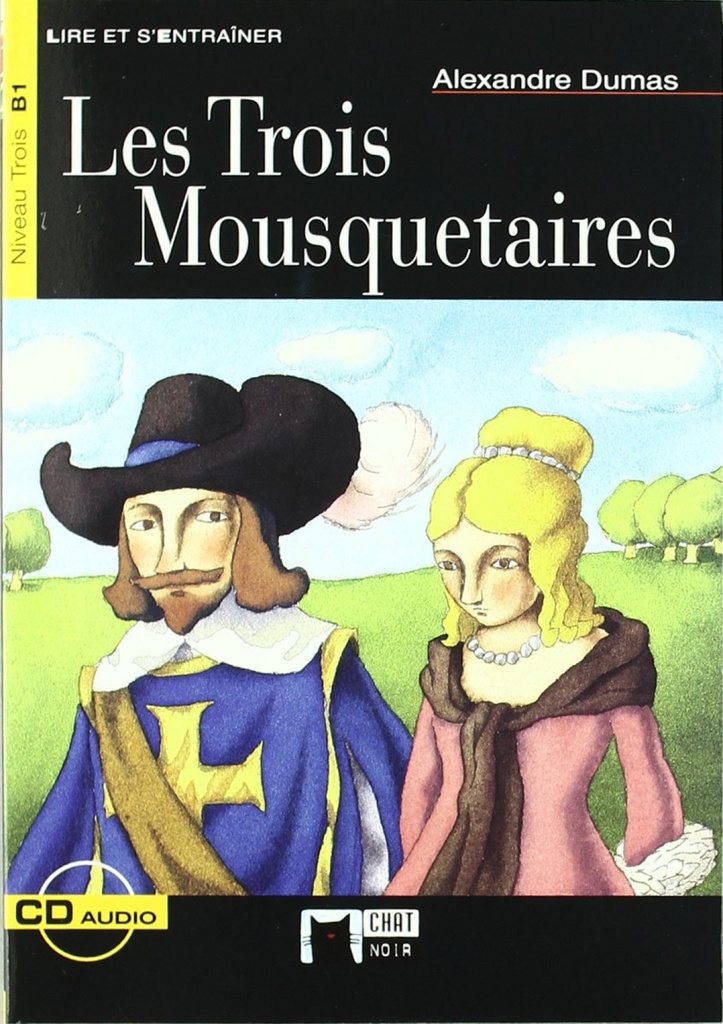 Les trois mousquetaires. Livre + CD