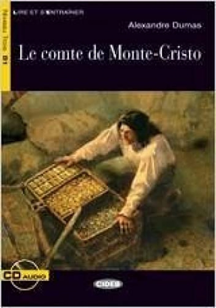 Le comte de Monte-cristo. Livre + CD