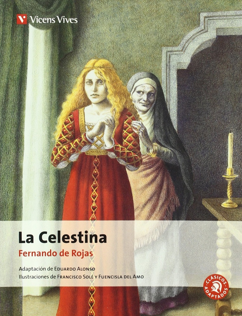 La Celestina - Clasicos Adaptados N/c