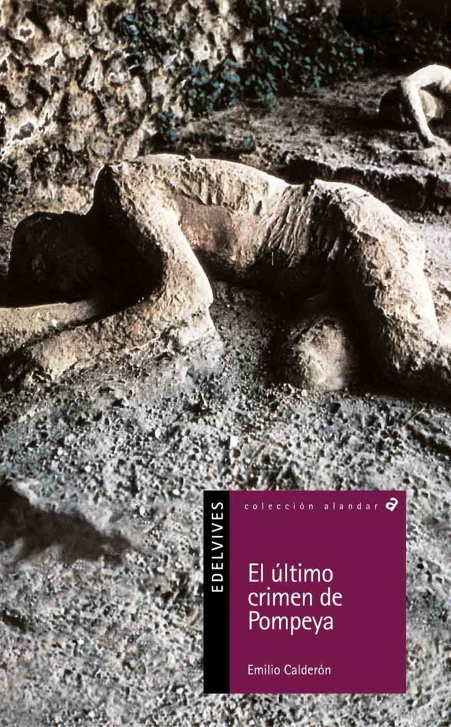 El ultimo crimen de Pompeya