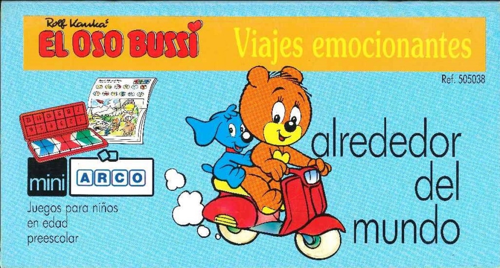 EL OSO BUSSI.VIAJES EMOCIONANTES.ALREDEDOR DEL MUNDO