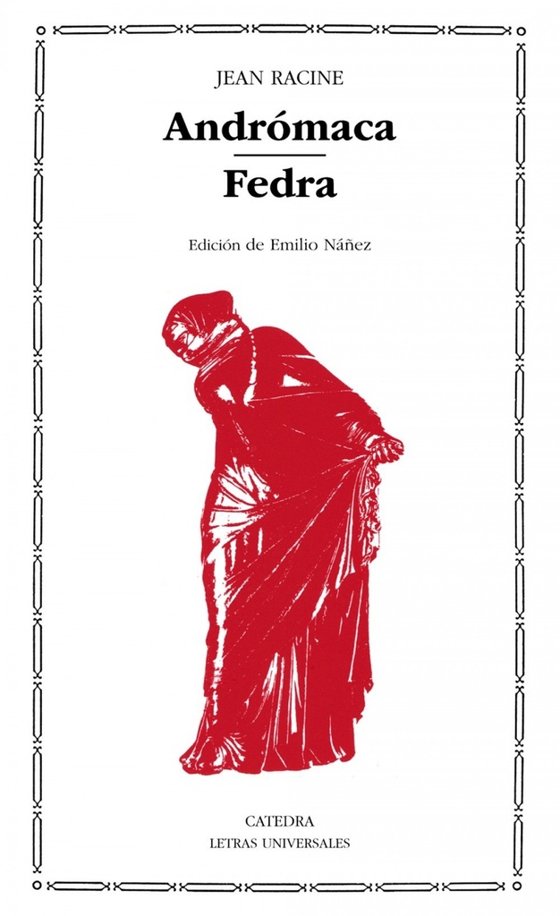 Andrómaca;Fedra