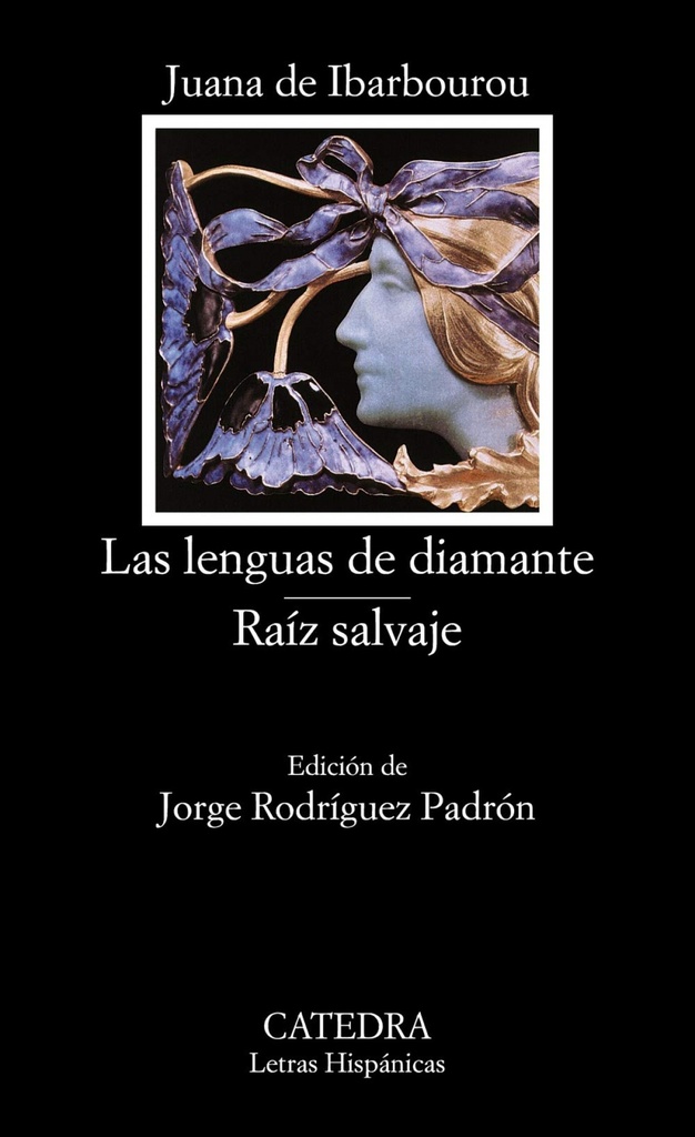 Las lenguas de diamante;Raíz salvaje