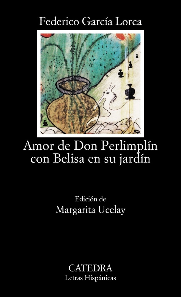 Amor de don Perlimplín con Belisa en su jardín