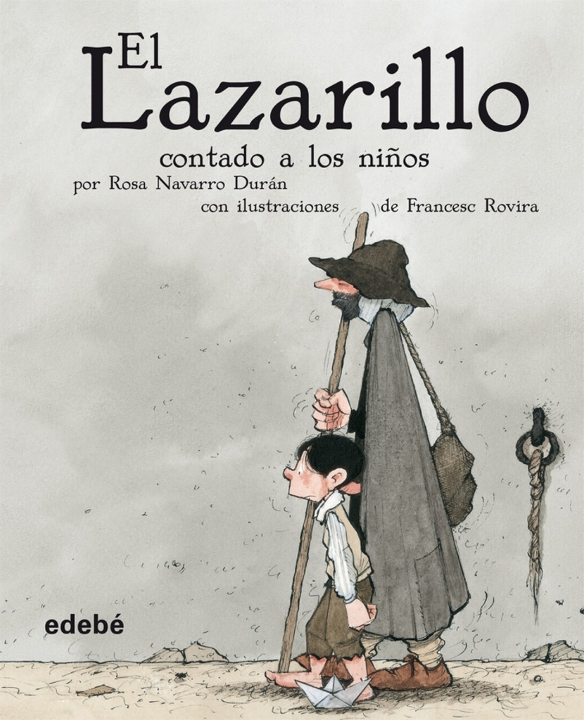 EL LAZARILLO CONTADO A LOS NIÑOS (versión escolar para EP)