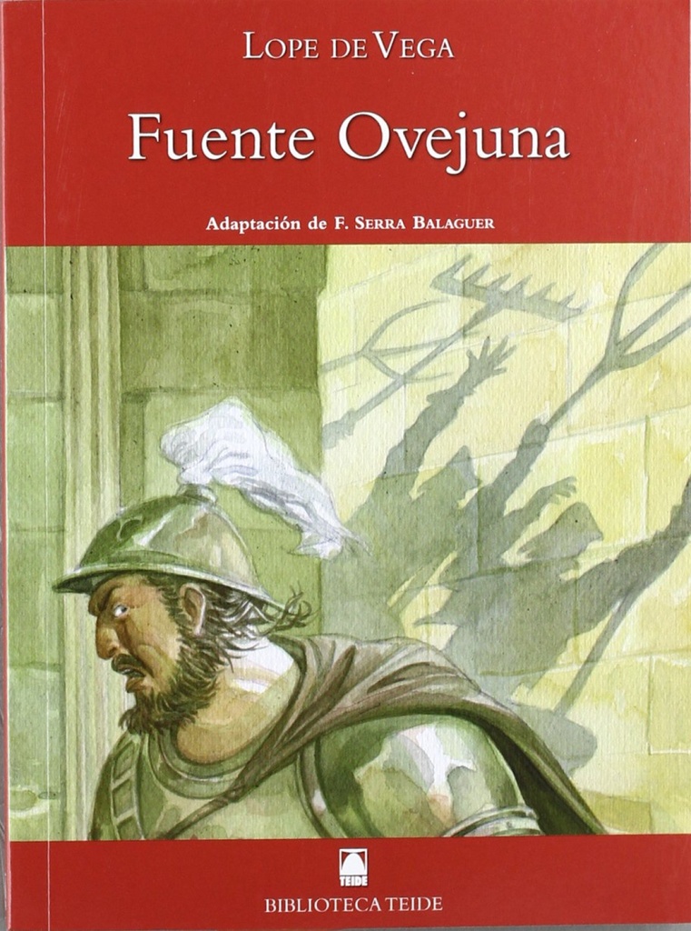 Fuenteovejuna. Biblioteca Teide número 46