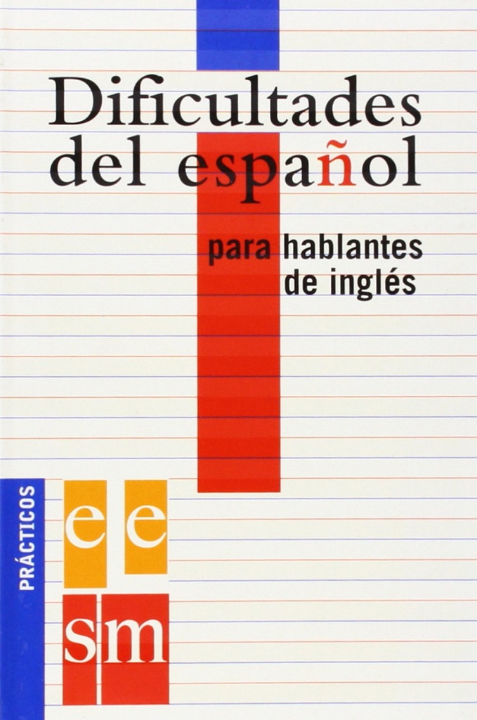 Dificultades del español para hablantes de inglés.