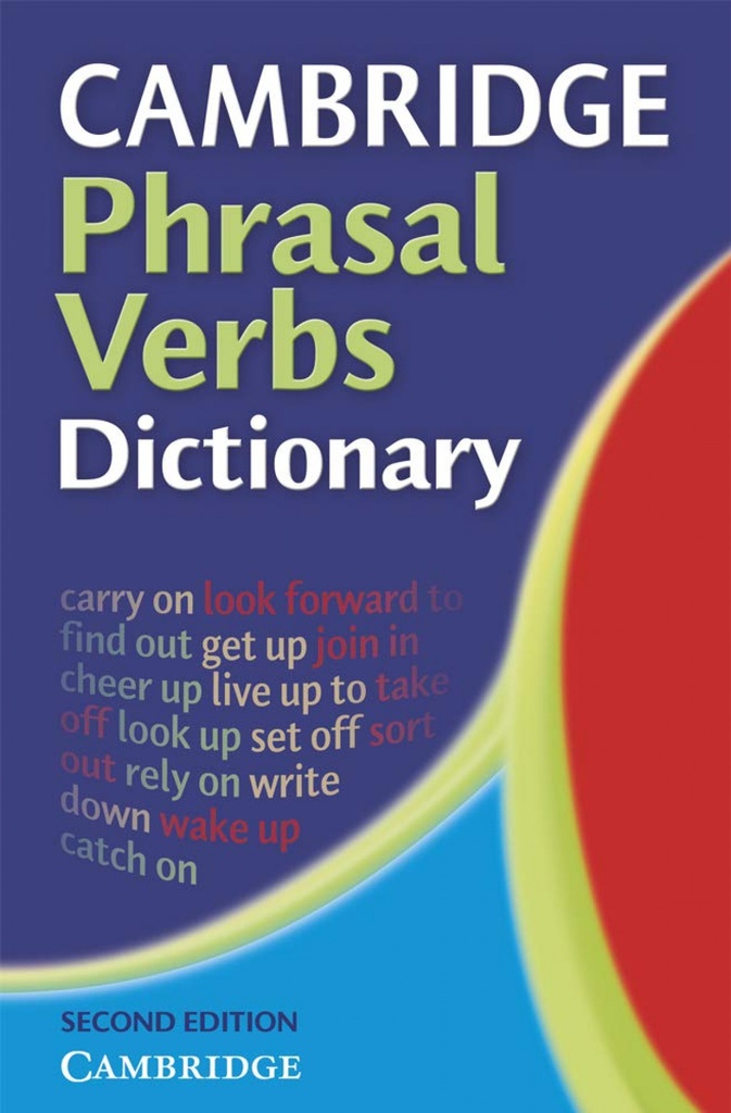 Cambridge phrasal verbs dictionary