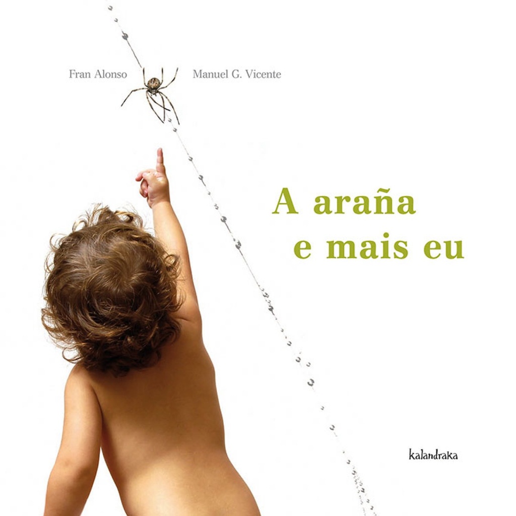 A araña e mais eu