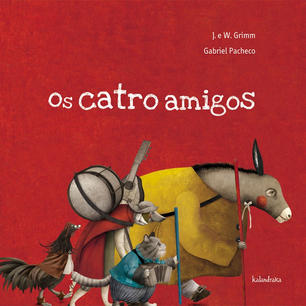 Os catro amigos