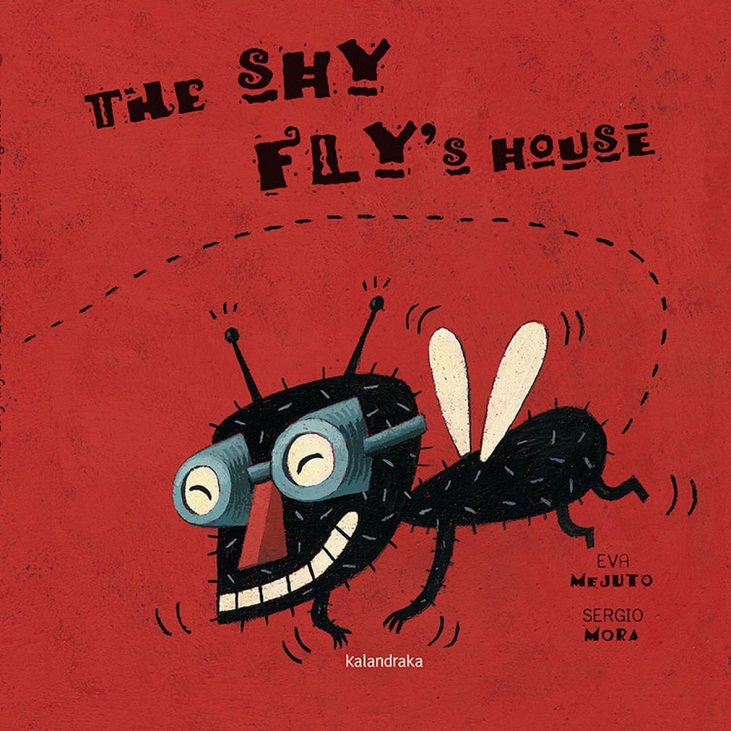 The shy fly´s house