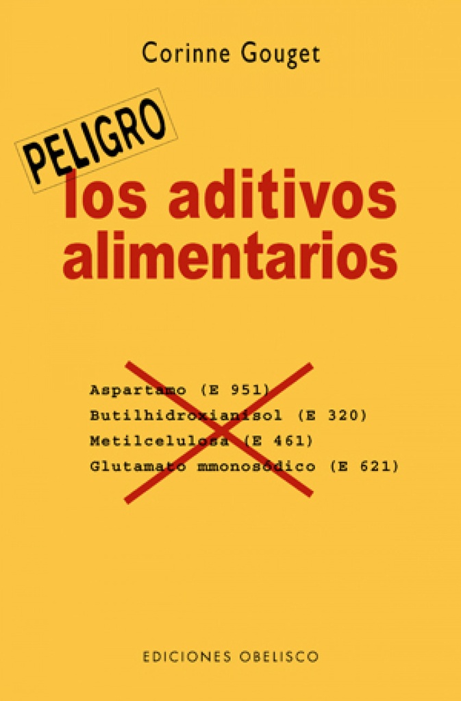 Aditivos alimentarios, los