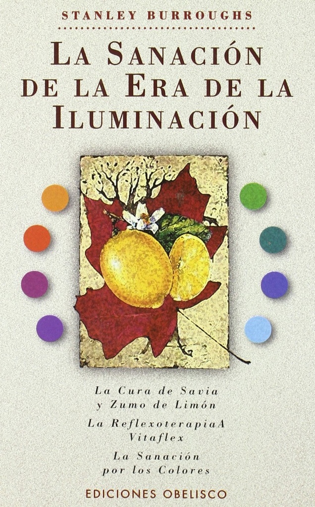 La sanacion de la era de la iluminacion