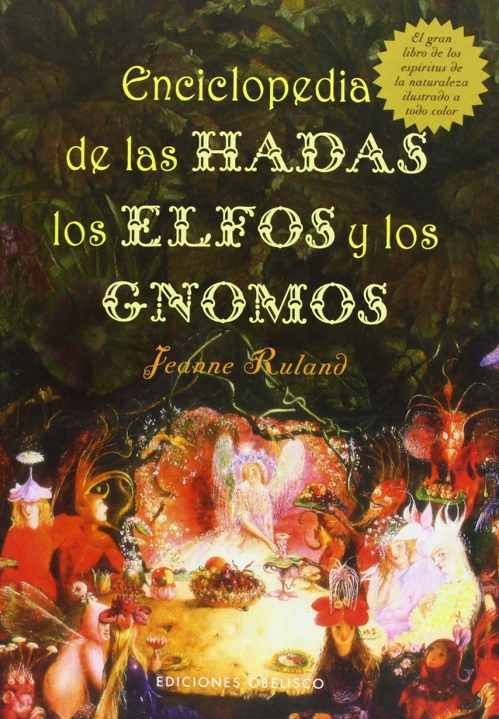 Enciclopedia de las hadas, elfos y gnomos