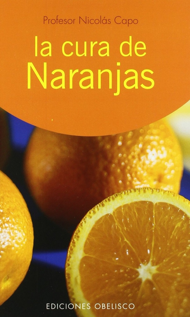 La cura de naranjas