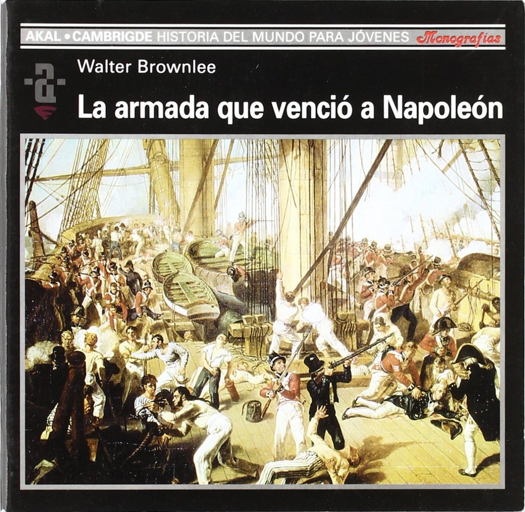 La Armada que venció a Napoleón