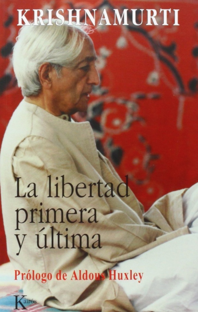 La libertad primera y última