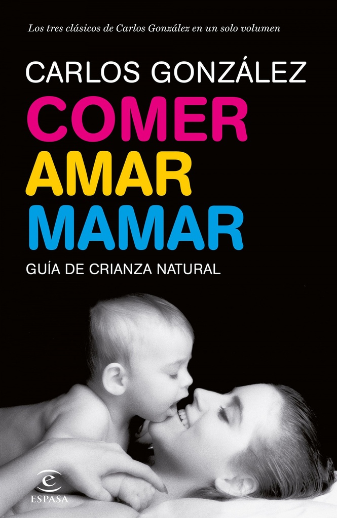 Comer, amar, mamar