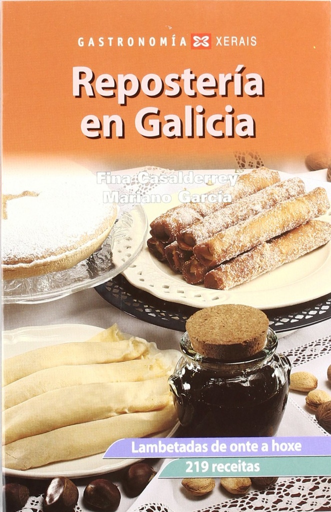 Repostería en Galicia