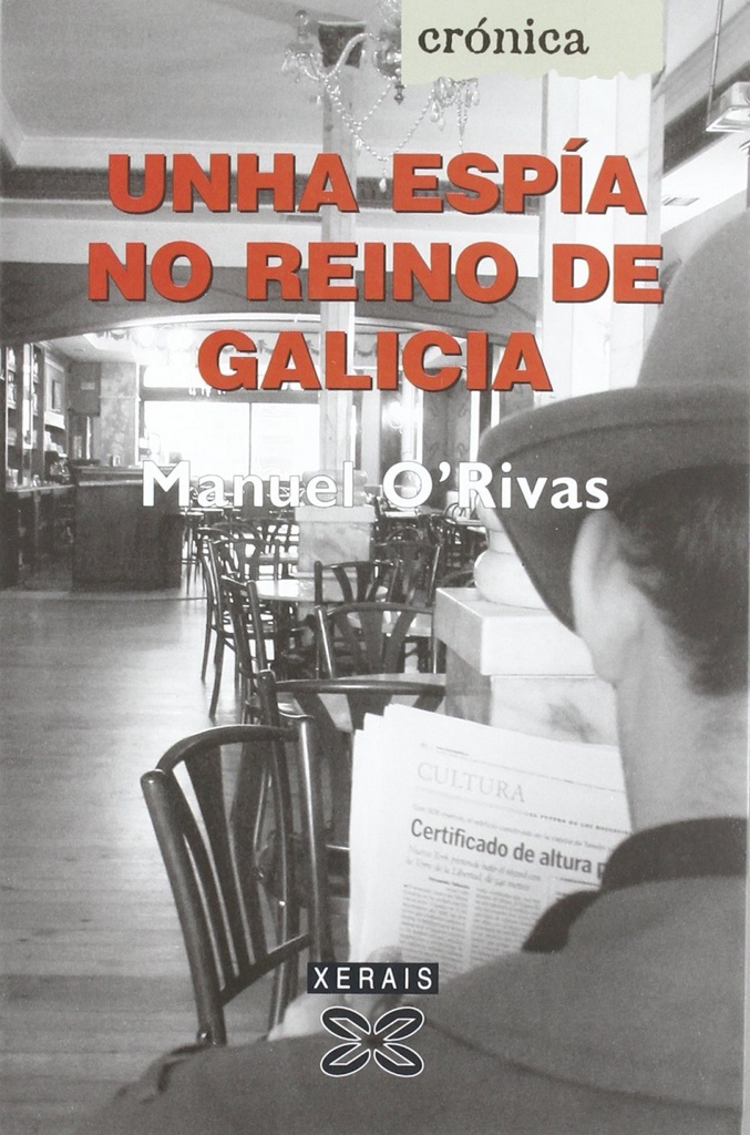 Unha espía no reino de Galicia